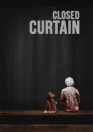 Closed Curtain (2013)