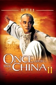 Once Upon a Time in China 2 (1992)