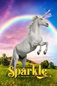 Sparkle: A Unicorn Tale (2023)